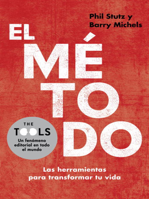 Title details for El método by Phil Stutz - Available